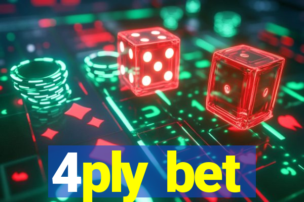 4ply bet